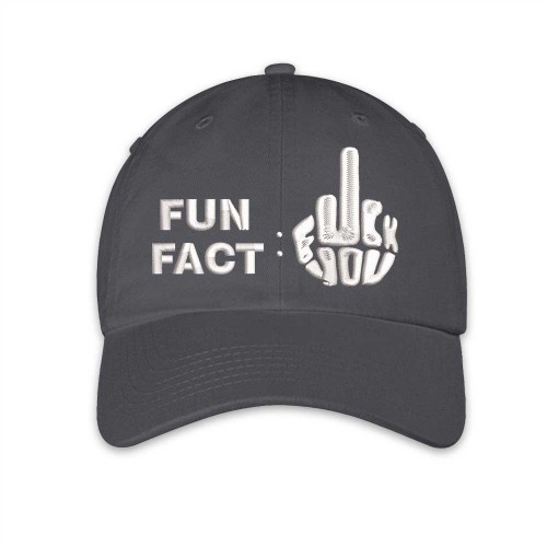 Fun fact-Fuck you