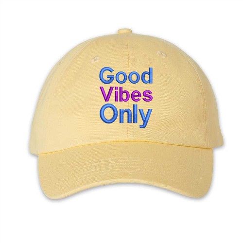 Good vibes only