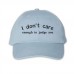 I don't care