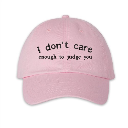 I don't care