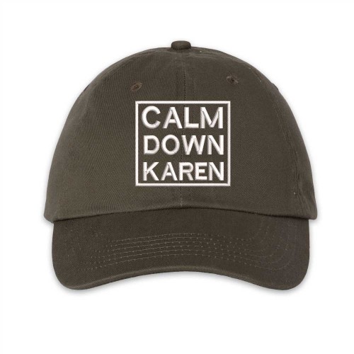 Calm down Karen